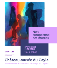 Nuit des mus&eacute;es au Ch&acirc;teau-mus&eacute;e du Cayla (TARN-81)